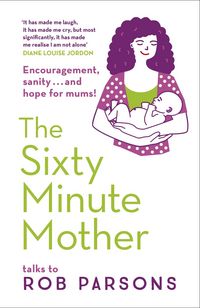 Produktbild: The Sixty Minute Mother