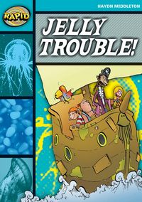 Produktbild: Rapid Reading: Jelly Trouble (Stage 3, Level 3b)