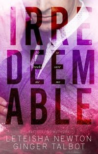 Produktbild: Irredeemable (Pinnacle Heirs, #2)