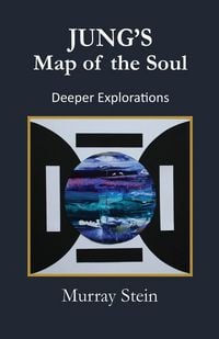 Produktbild: Jung's Map of the Soul - Deeper Explorations