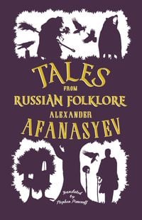 Produktbild: Tales from Russian Folklore: New Translation