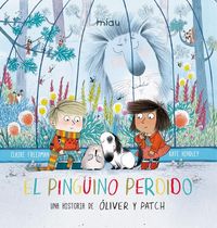 Produktbild: El ping&uuml;ino perdido. Una historia de &Oacute;liver y Patch