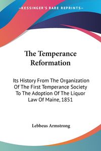 Produktbild: Armstrong, L: Temperance Reformation
