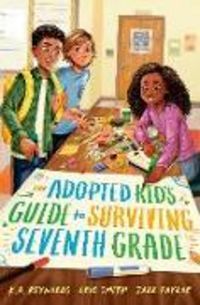 Produktbild: The Adopted Kid's Guide to Surviving Seventh Grade