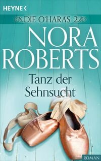 Bild vom Artikel Die O'Haras 2. Tanz der Sehnsucht vom Autor Nora Roberts