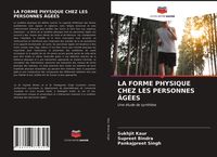 Produktbild: La Forme Physique Chez Les Personnes &Acirc;g&eacute;es