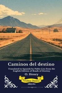 Produktbild: Caminos del destino | Spanish Edition of Roads of Destiny