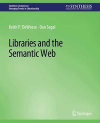 Produktbild: Libraries and the Semantic Web