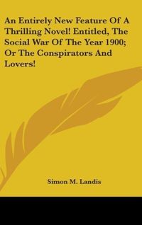 Produktbild: Landis, S: Entirely New Feature Of A Thrilling Novel! Entitl