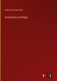Produktbild: Anatolische Ausfl&uuml;ge