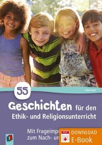Produktbild: 55 Geschichten f&uuml;r den Ethik- und Religionsunterricht
