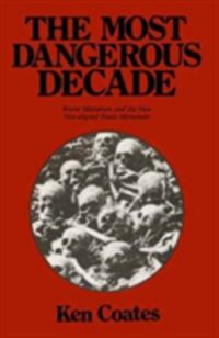 Produktbild: The Most Dangerous Decade