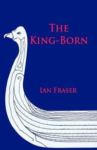 Produktbild: The King-Born: The Life of Olaf the Viking, King of the Danes and King of England