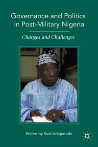 Produktbild: Governance and Politics in Post-Military Nigeria