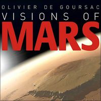 Produktbild: De Goursac, O: Visions of Mars