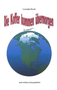 Produktbild: Die Koffer kommen &uuml;bermorgen