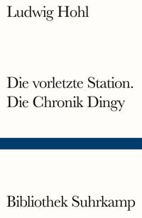 Produktbild: Die vorletzte Station / Die Chronik Dingy