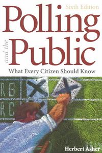 Produktbild: Polling and the Public: What Every Citizen Should Know