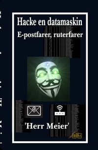 Produktbild: Hacke en datamaskin