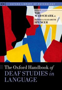 Produktbild: The Oxford Handbook of Deaf Studies in Language