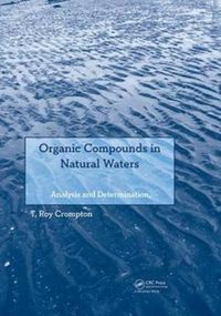 Produktbild: Crompton, T: Organic Compounds in Natural Waters