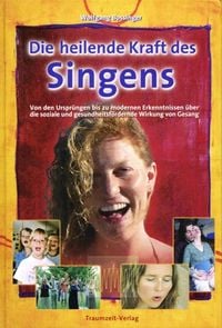 Produktbild: Die heilende Kraft des Singens
