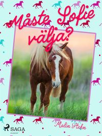Produktbild: M&aring;ste Sofie v&auml;lja?