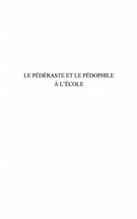 Produktbild: Pederaste et le pedophile a l'ecole