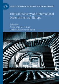 Produktbild: Political Economy and International Order in Interwar Europe
