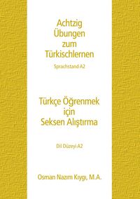 Produktbild: Achtzig &Uuml;bungen zum T&uuml;rkischlernen