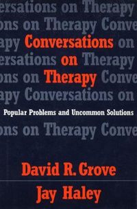 Produktbild: Conversations on Therapy: Popular Problems and Uncommon Solutions
