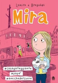 Produktbild: Mira #casa galleggiante #pap&agrave; #amiche del cuore