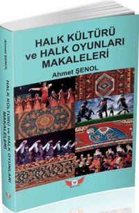Produktbild: Halk K&uuml;lt&uuml;r&uuml; ve Halk Oyunlari Makaleleri