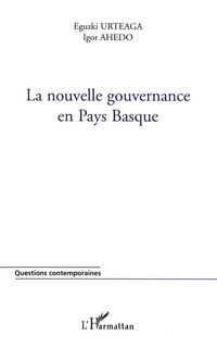 Produktbild: La nouvelle gouvernance en Pays Basque