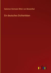 Produktbild: Ein deutsches Dichterleben