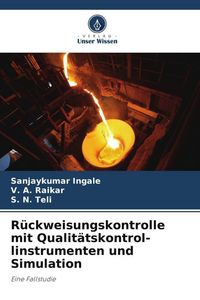 Produktbild: R&uuml;ckweisungskontrolle mit Qualit&auml;tskontrol- linstrumenten und Simulation