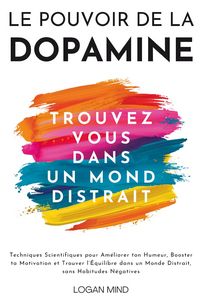 Produktbild: Le Pouvoir de la Dopamine