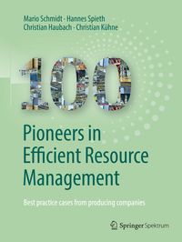 Produktbild: 100 Pioneers in Efficient Resource Management