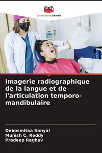 Produktbild: Imagerie radiographique de la langue et de l'articulation temporo-mandibulaire