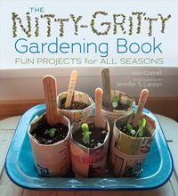 Produktbild: The Nitty-Gritty Gardening Book