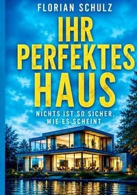 Produktbild: Ihr perfektes Haus