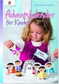 Bild vom Artikel Adventskalender für Kinder vom Autor Andrea Küssner-Neubert