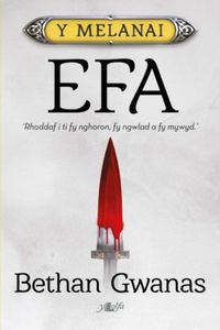 Produktbild: Gwanas, B: Cyfres y Melanai: Efa