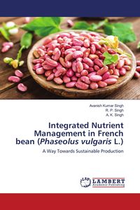 Produktbild: Integrated Nutrient Management in French bean (Phaseolus vulgaris L.)