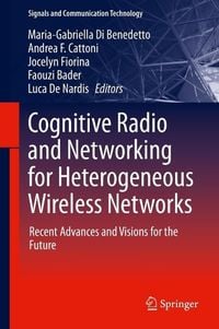 Produktbild: Cognitive Radio and Networking for Heterogeneous Wireless Networks