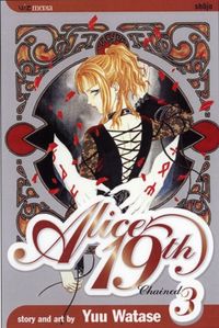 Bild vom Artikel Alice 19th, Vol. 3, 3 vom Autor Yuu Watase