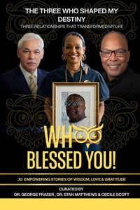 Produktbild: WHOO BLESSED YOU! THE THREE WHO SHAPED MY DESTINY