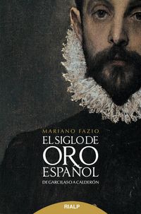 Produktbild: El siglo de oro espa&ntilde;ol