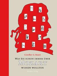 Produktbild: Was Sie schon immer &uuml;ber Mozart wissen wollten