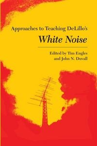Produktbild: DeLillo's White Noise